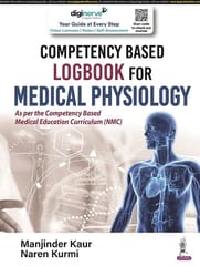 Competency Based Logbook for Medical Physiology 1st Edition 2022 by Manjinder Kaur