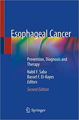 Saba N F Esophageal Cancer Prevention Diagnosis And Therapy 2nd Edition 2020