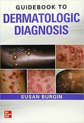 Susan Burgin Guidebook to Dermatologic Diagnosis 2021