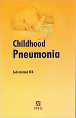 Childhood Pneumonia 1st Edition 2019 By Dr. Subramanya NK